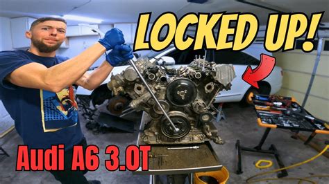 Seized Audi A6 C6 3.0 TFSI Engine Removal | Step by Step Guide on ...