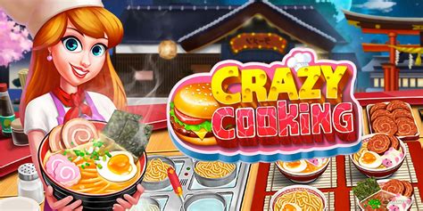 Crazy Cooking - Download & Play for Free Here