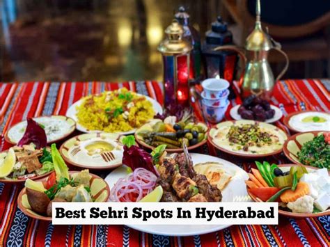 6 spots that served best Sehri in Hyderabad - Pedfire