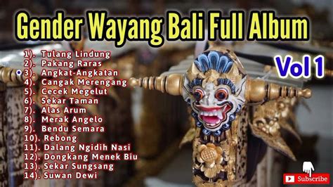 Gender Wayang Bali Full Album Vol 1 - YouTube