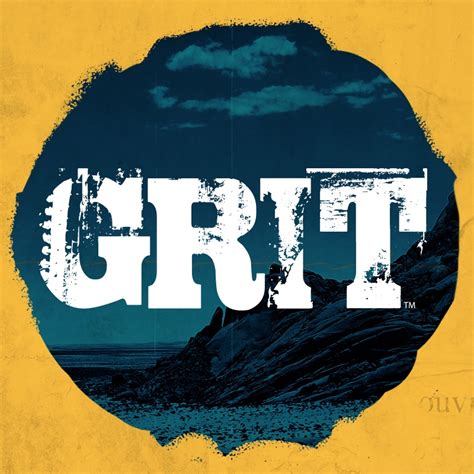 Grit