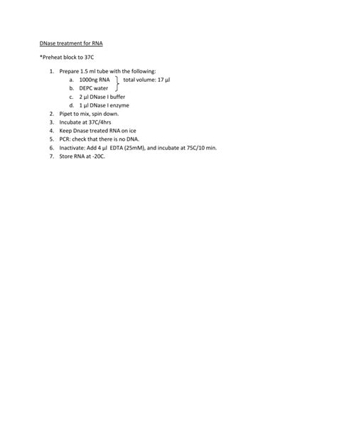 DNase treatment for RNA *Preheat block to 37C Prepare 1.5 ml tube