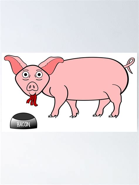 "Pig Eating Bacon" Poster for Sale by JohnChocolate | Redbubble