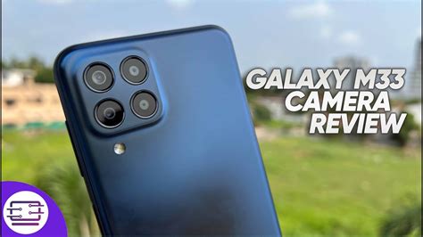 Samsung Galaxy M33 5G Camera Review - YouTube