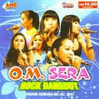 Kumpulan Lagu Dangdut Koplo - Om Sera - Rock Dangdut Koplo