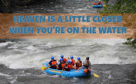 Funny River Rafting Quotes - ShortQuotes.cc