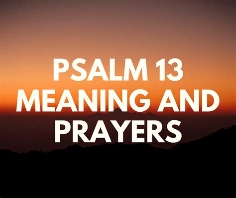 Psalm 13 The Message Verse By Verse | PRAYER POINTS