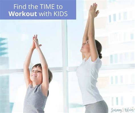 How to Find Time to Workout as a Busy Mom - Learning2Bloom