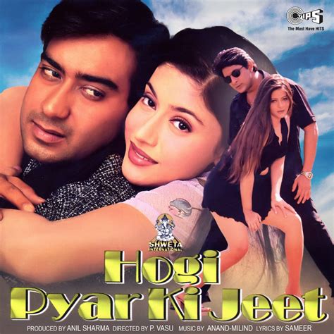 Hogi Pyar Ki Jeet – Music – Tips – Tips Industries Limited