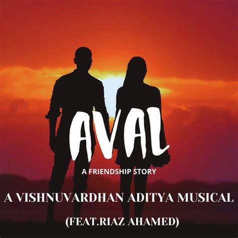 Aval (A Friendship Story) Songs Download - Free Online Songs @ JioSaavn