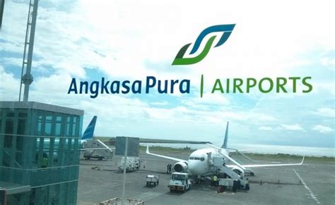 Angkasa Pura Airport Gunakan Dana Mandiri Untuk Bangun Bandara ...