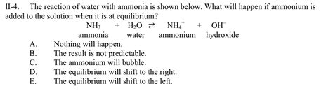 Solved II-4. The reaction of water with ammonia is shown | Chegg.com