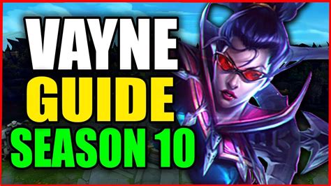 How to Play VAYNE for BEGINNERS (Best Build, Runes, Season 10) S10 ...