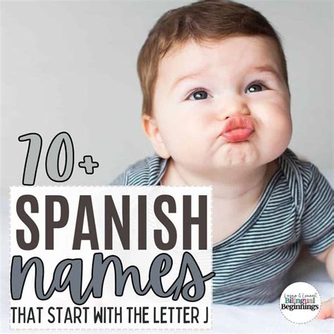 70 + Spanish Names That Start With J - Bilingual Beginnings