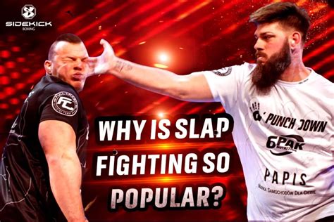 Why Is Slap Fighting So Popular? - Sidekick Boxing