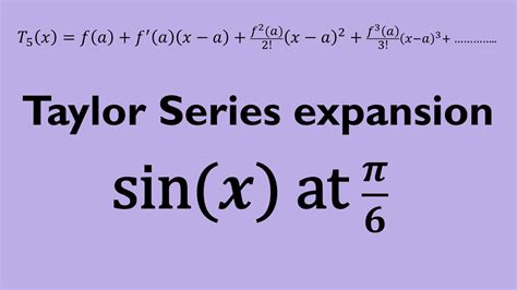 Taylor series Polynomial for sin(x) at pi/6 - YouTube