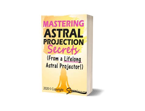 Mastering ASTRAL PROJECTION Guide (From a Lifelong Projector ...