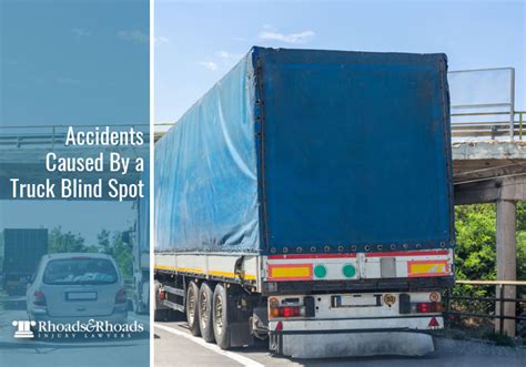 Accidents Caused By a Truck Blind Spot