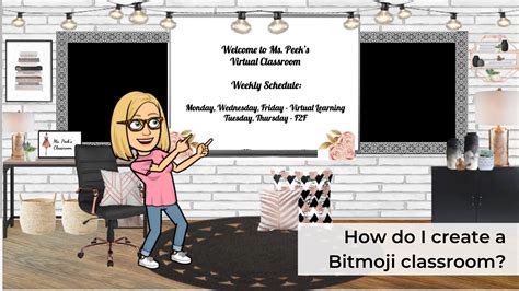 Welcoming Students with a Bitmoji Classroom — The iTeach Resource Hub