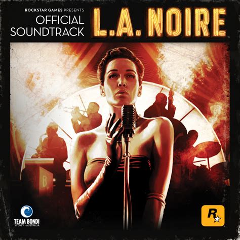 Rockstar Games - L.A. Noire Official Soundtrack Lyrics and Tracklist ...