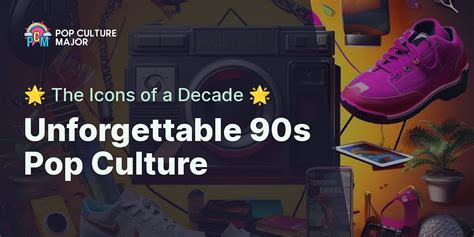 What were the most iconic aspects of 90s pop culture?