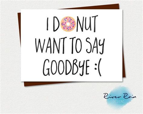 Printable Farewell Card /printable Goodbye Card I DONUT Want - Etsy ...