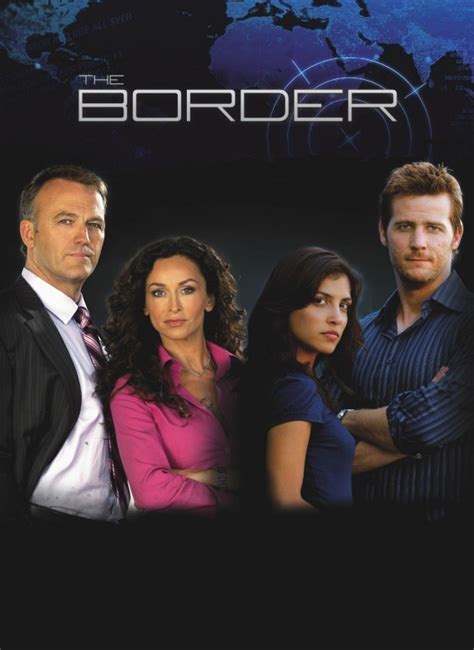 The Border (TV Show, 2008 - 2010) - MovieMeter.com