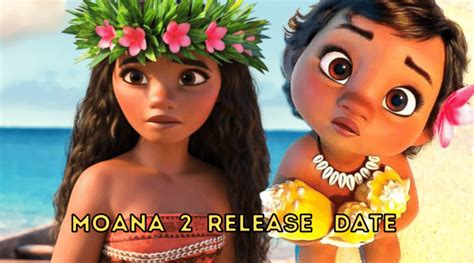 Disney's Moana 2: Is Moana 2 Release Date Confirmed? Know Everything ...