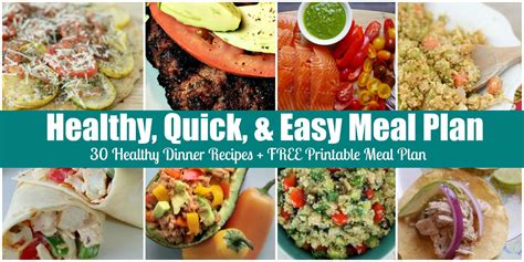 Quick, Easy, & Healthy Dinner Menu Plan - 30 Simple Recipes