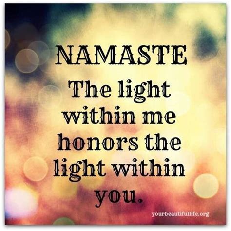 Quotes About Namaste. QuotesGram