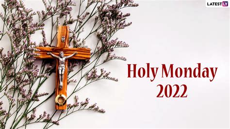 Festivals & Events News | When Is Holy Monday 2022? Know Tradition ...