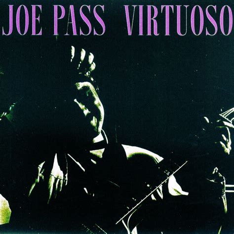 Virtuoso (Vinyl) 1974 Jazz - Joe Pass - Download Jazz Music - Download ...