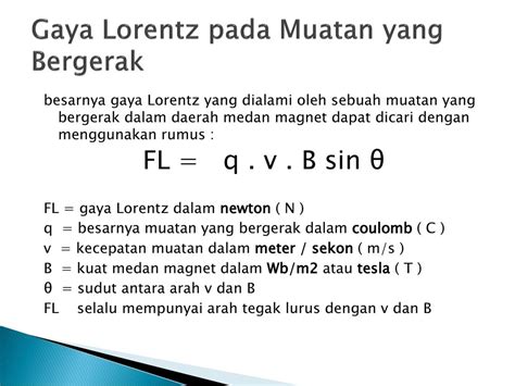 Contoh Soal Gaya Lorentz Pada Muatan Yang Bergerak Dalam Medan Magnet