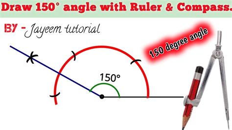 Construct 150 degree angle Using Compass || How to draw 150 degree ...