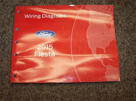 2015 Ford Fiesta Electrical Wiring Diagrams Manual – DIY Repair Manuals