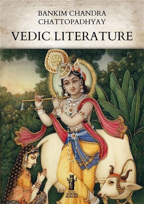 Vedic literature (ebook), Bankim Chandra Chattopadhyay | 9791255043829 ...