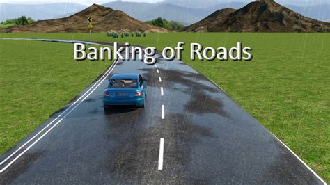 Banking of Roads I - YouTube