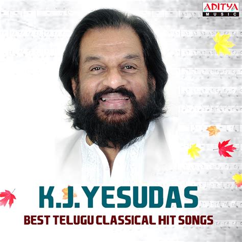 ‎K. J. Yesudas: Best Telugu Classical Hit Songs - Album by K. J ...