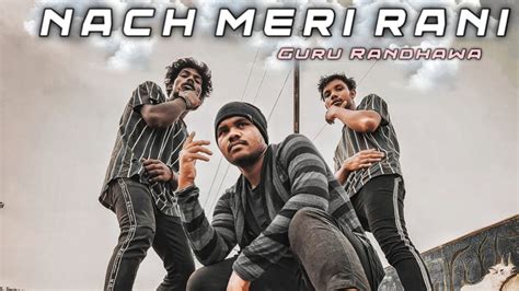 Nach Meri Rani - Dance Video || Guru Randhawa ||Ft Nora Fatehi || Vis ...