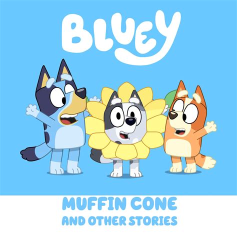 Bluey Vol 11: Muffin Cone & Other Stories Digital Download - Bluey ...