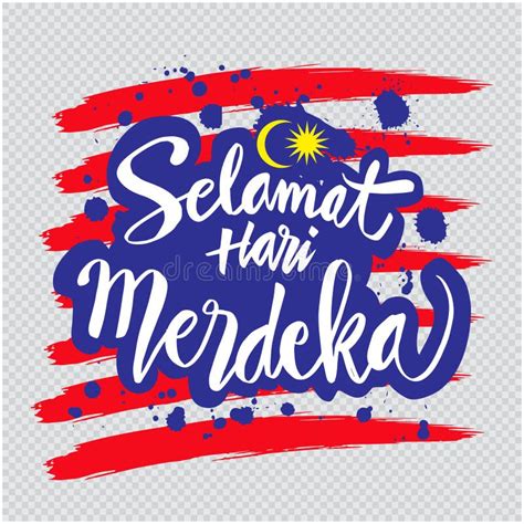 Selamat Hari Merdeka, Meaning Happy Independence Day in Malaysia. Stock ...