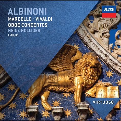 ‎Albinoni, Marcello & Vivaldi: Oboe Concertos de Heinz Holliger & I ...