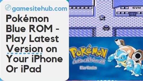 Pokémon Blue ROM - Play Latest Version on Your iPhone Or iPad - GAME ...