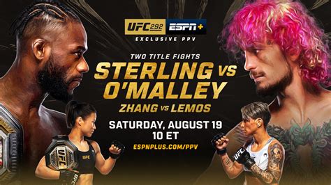 UFC 292: Sterling vs. O'Malley | Saturday, Aug. 19 - ESPN Press Room U.S.