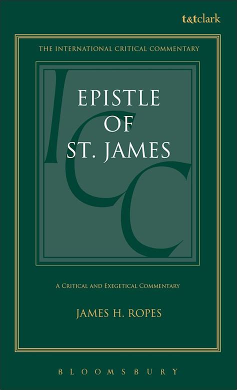 Epistle of St. James: : International Critical Commentary James H ...