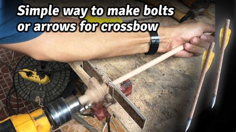 DIY, home-made crossbow bolts or arrows, an easy way to make dowels for ...