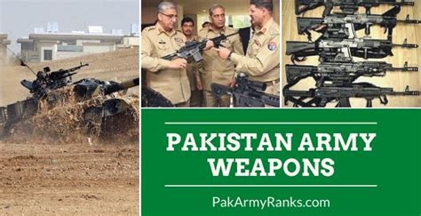 Pakistan Army Weapons [Equipment of the Pakistan Army] - Pak Army Ranks