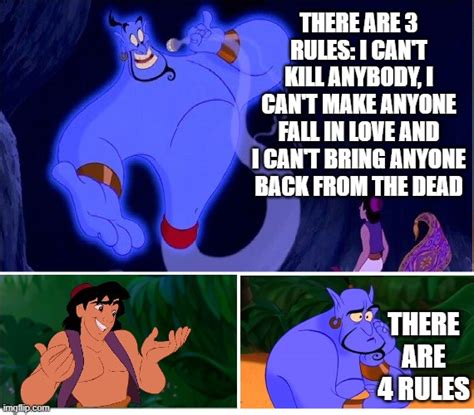 There Are 4 Rules - Aladdin Genie Blank Template - Imgflip