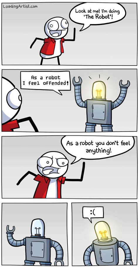 Robots have no feelings - Meme by KittyBell29 :) Memedroid