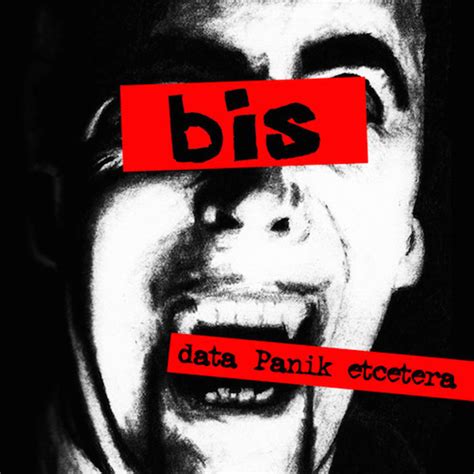 Stream the first bis album in 13 years data Panik etcetera - Fact Magazine